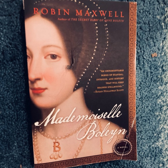 Other - “Mademoiselle Boleyn” By Robin Maxwell 📕